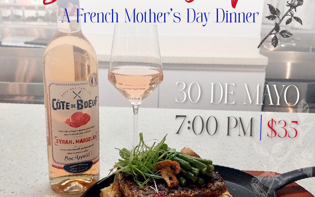 Savourer la Vie: A French Mother´s Day Diner